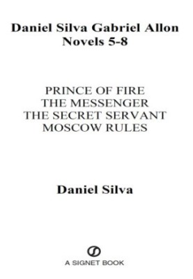 Prince of Fire The Messenger The Secret Servant Moscow Rules