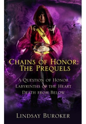 Chains of Honor: The Prequels 0.5 A Question of Honor - Labyrinths of the Heart - Death from Below