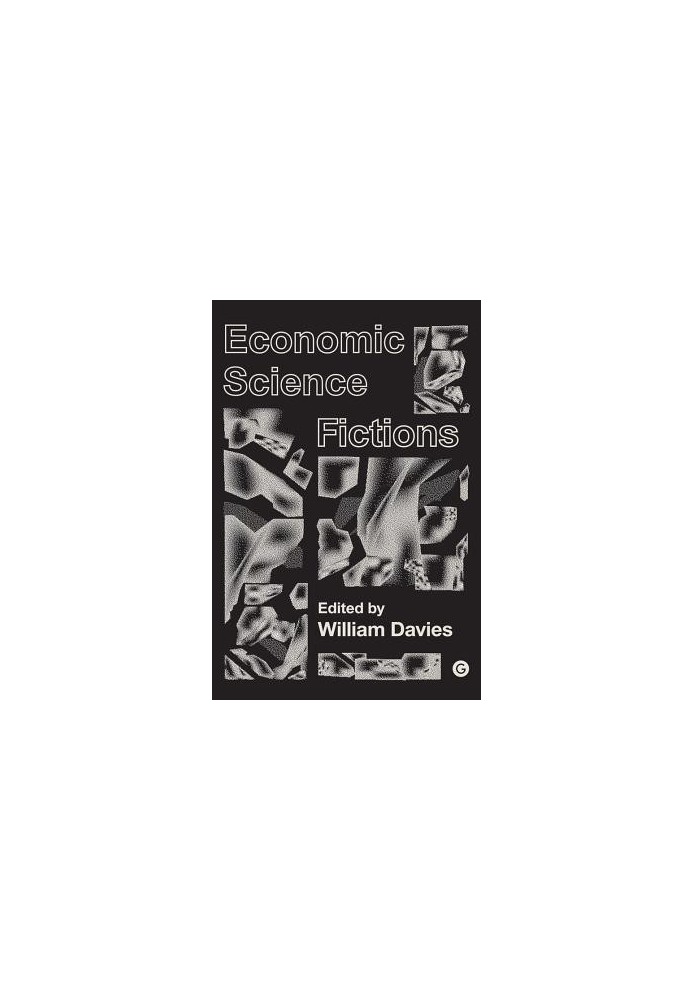Economic Science Fictions