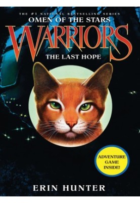 Hunter, Erin - Warriors: Omen of the Stars 06 - The Last Hope