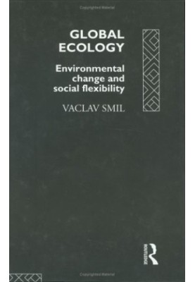 Global Ecology: Environmental Change and Social Flexibility