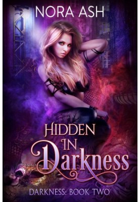 [Darkness 02] • Hidden in Darkness