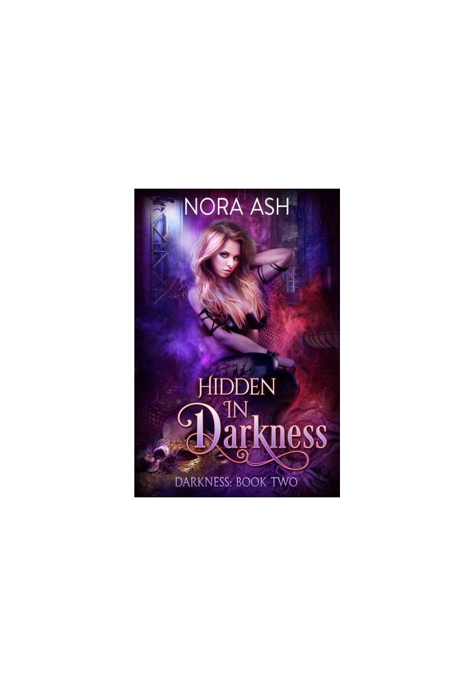 [Darkness 02] • Hidden in Darkness