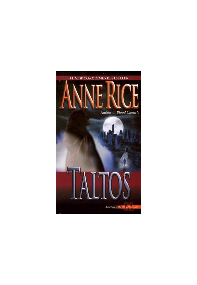 Taltos (Lives of Mayfair Witches Book 3)