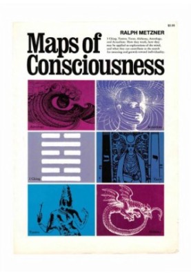Maps of consciousness : I Ching, tantra, tarot, alchemy, astrology, actualism