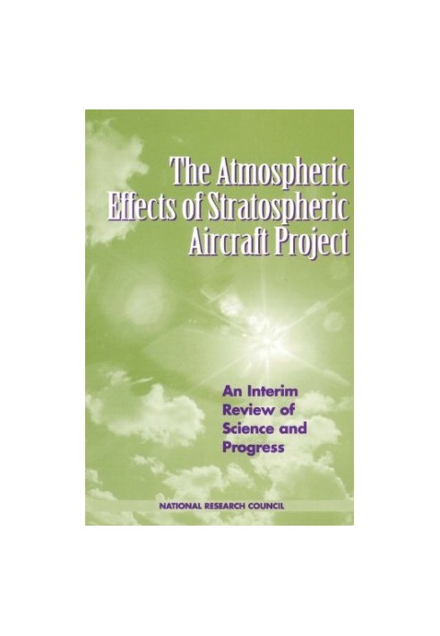 The Atmospheric Effects of Stratospheric Aircraft Project: An Interim Review of Science and Progress
