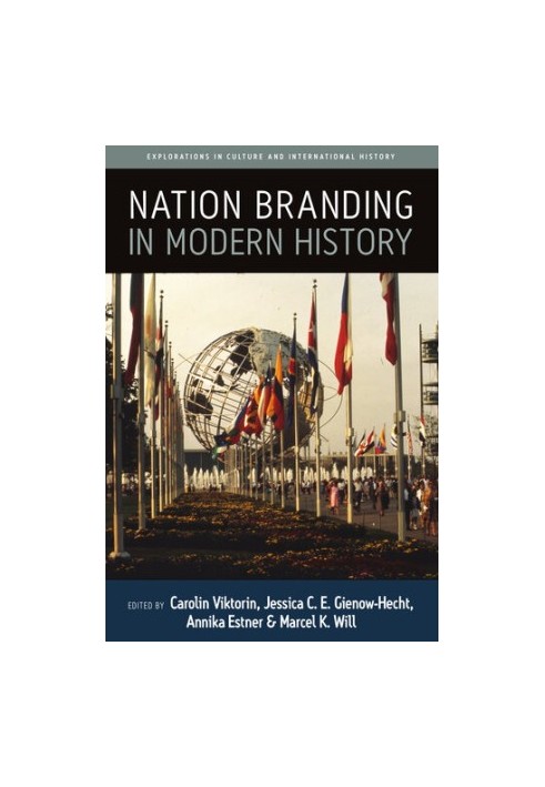 Nation Branding in Modern History