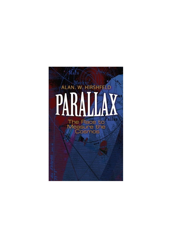 Parallax: The Race to Measure the Cosmos (rev. updated ed. 2013) [Dover Books on Astronomy]