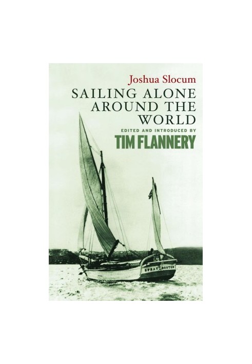 Joshua Slocum, Sailing Alone Around the World
