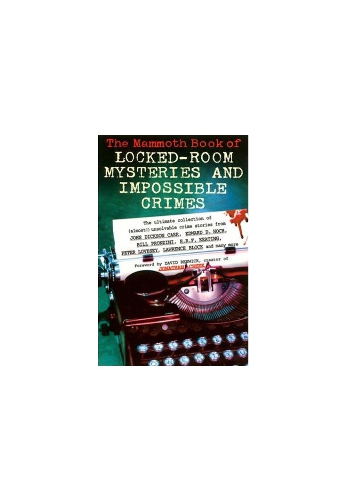 The Mammoth Book of Locked Room Mysteries & Impossible Crimes