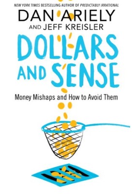 Dollars and Sense : Money Mishaps and How to Avoid Them