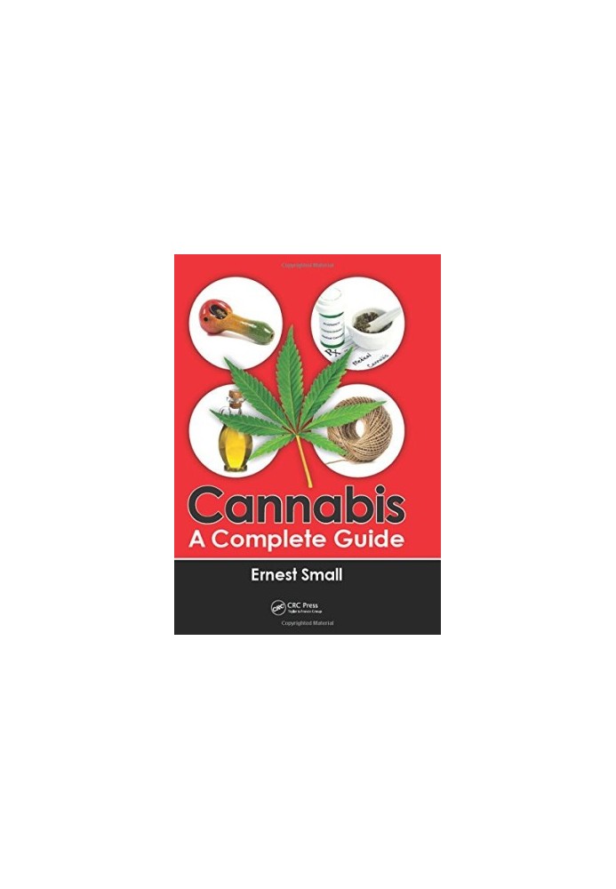 Cannabis: a complete guide