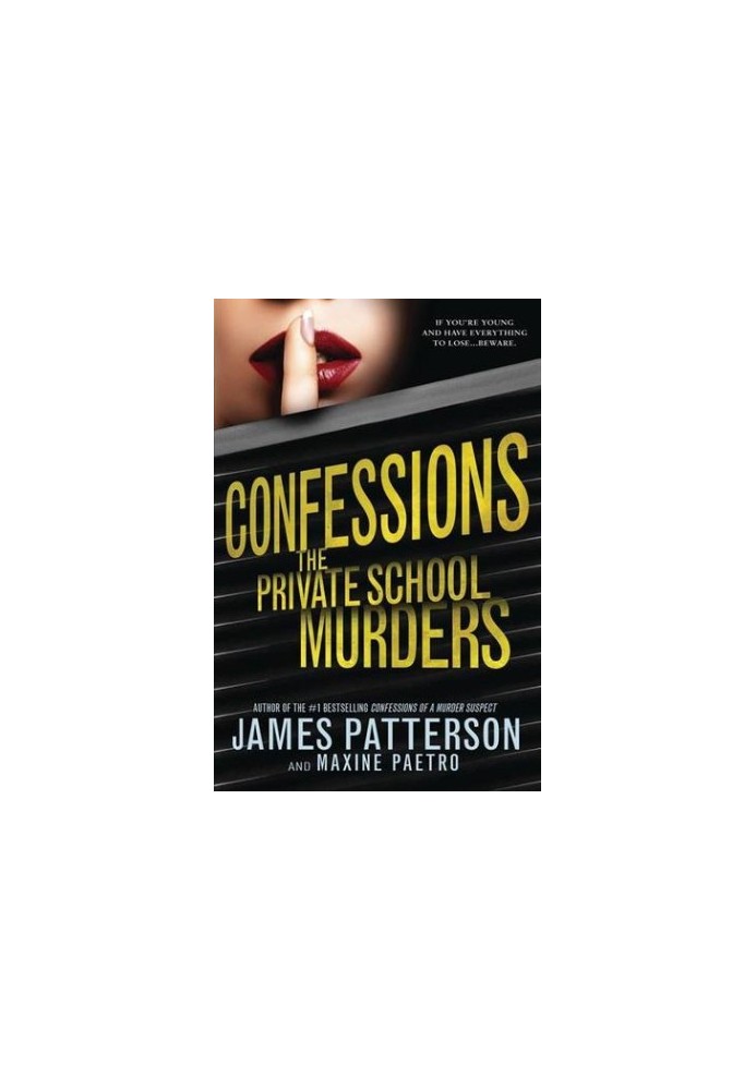 The Private School Murders (Confessions, 02)