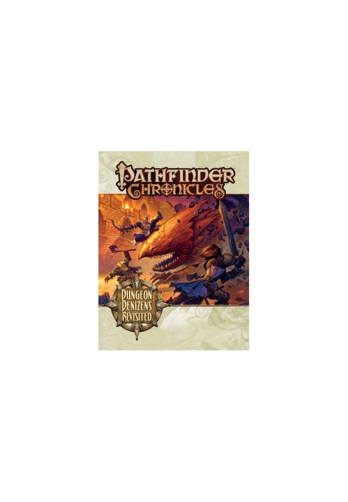 Pathfinder Chronicles: Dungeon Denizens Revisited