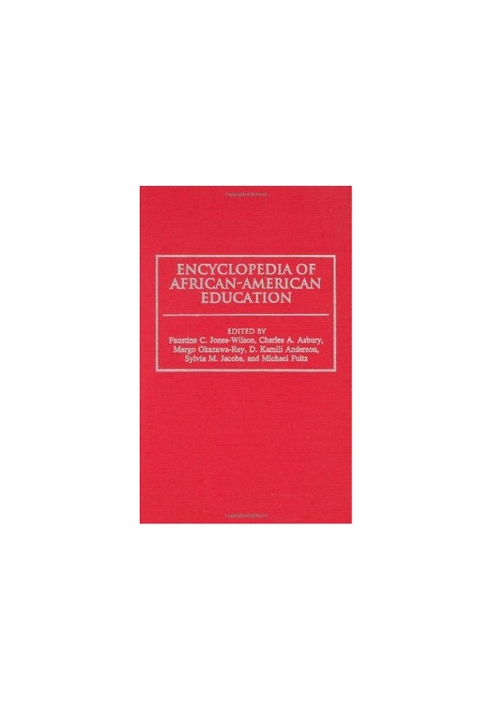 Encyclopedia of African-American Education.