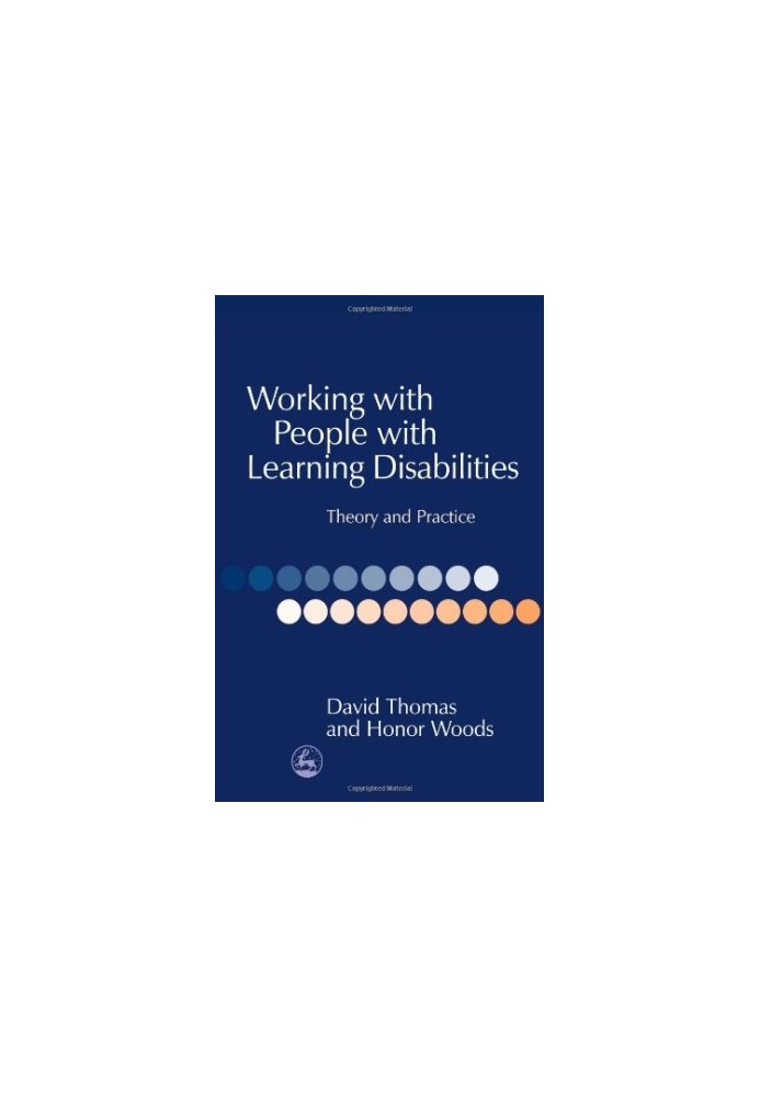 Working With People With Learning Disabilities: Theory and Practice