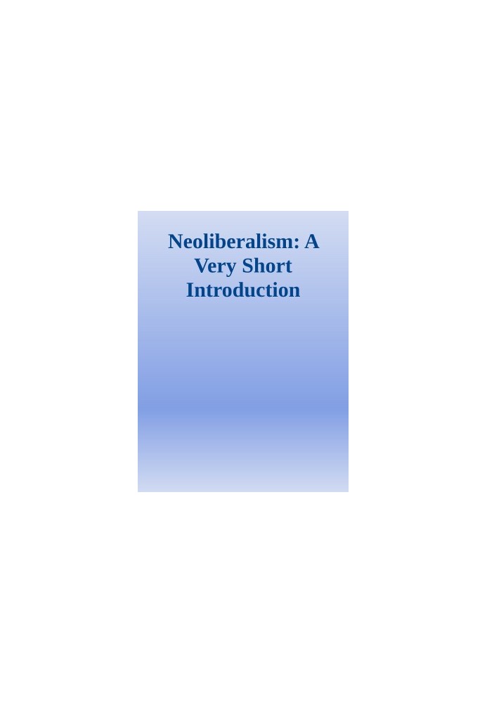 Neoliberalism: A Very Short Introduction