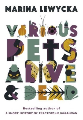 Various Pets Alive and Dead