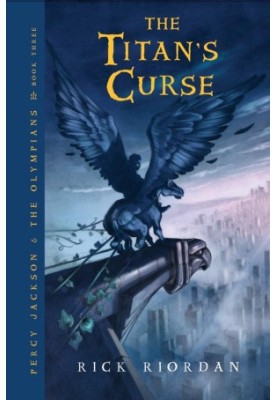 The Titan's Curse (Percy Jackson and the Olympians Book 3)