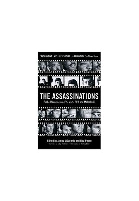 The Assassinations: Probe Magazine on JFK, MLK, RFK and Malcolm X