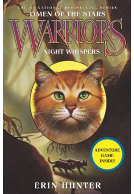 Hunter, Erin - Warriors: Omen of the Stars 03 - Night Whispers