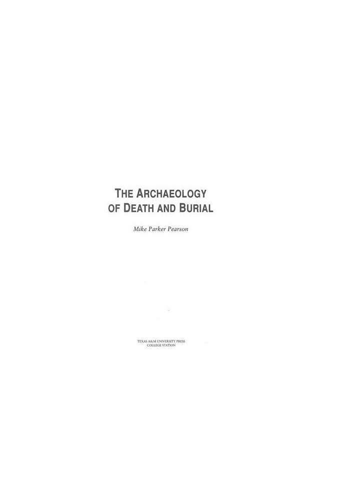 Archaeology of Death and Burial