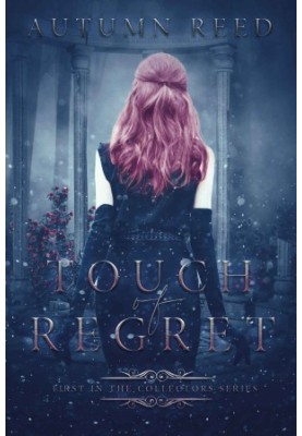 Touch of Regret