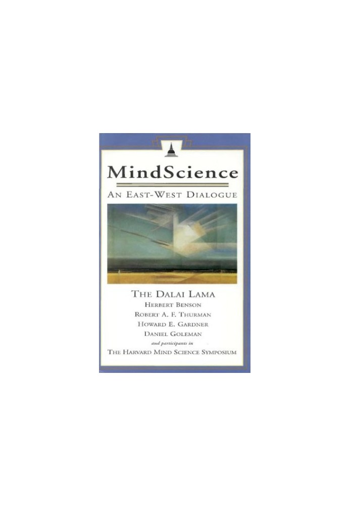 MindScience: An East-West Dialogue