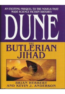 The Butlerian Jihad - Legends of Dune 01
