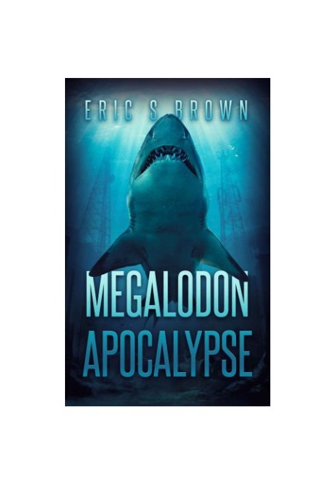 Megalodon Apocalypse