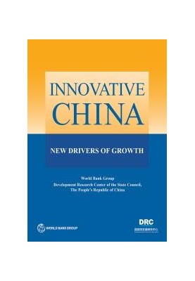 Innovative China : New Drivers of Growth