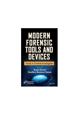 Modern Forensic Tools and Devices: Trends in Criminal Investigation