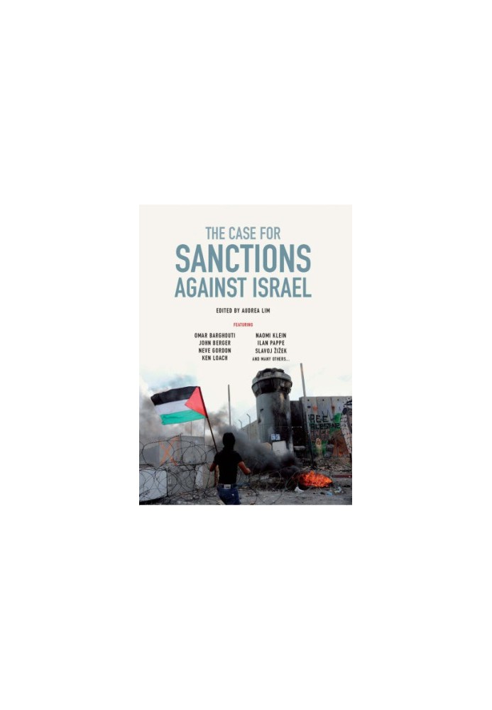 The Case for Sanctions Against Israel