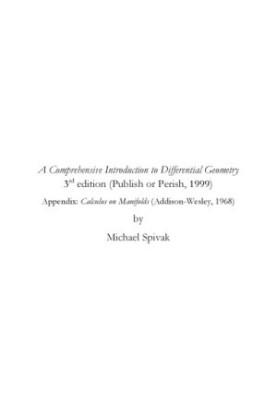 A Comprehensive Introduction to Differential Geometry