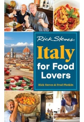 Rick Steves Italy for Food Lovers