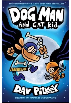 Dog Man 4 Dog Man and Cat Kid