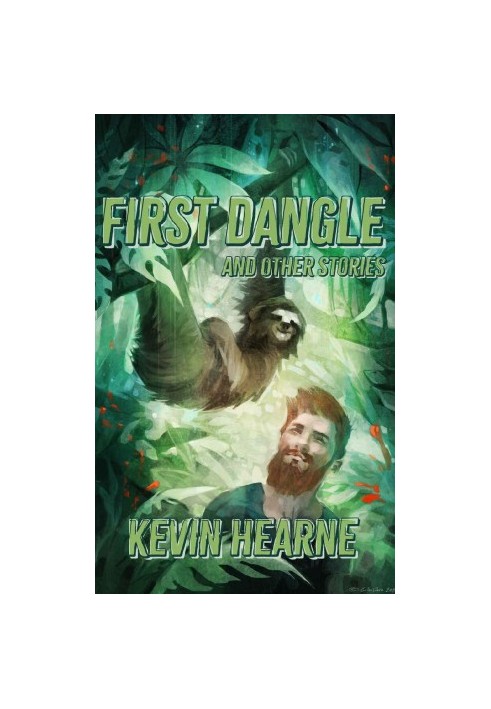 First Dangle and Other Stories