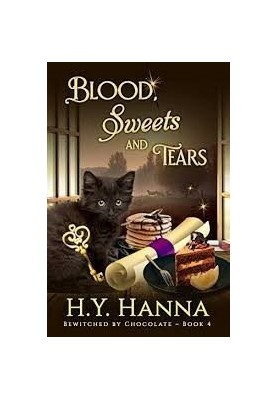 Blood, Sweets and Tears (Bewitched by Chocolate Mystery 4)