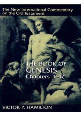 The Book of Genesis (New International Commentary on the Old Testament | NICOT)