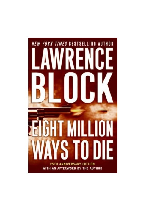 Eight Million Ways to Die ( Matthew Scudder 5 )