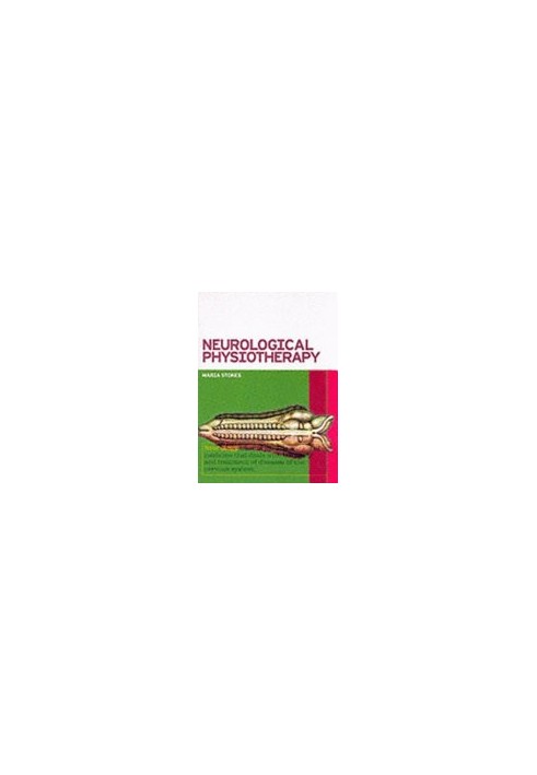 Neurological Physiotherapy