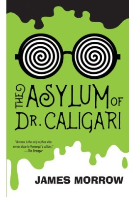 The Asylum of Dr. Caligari