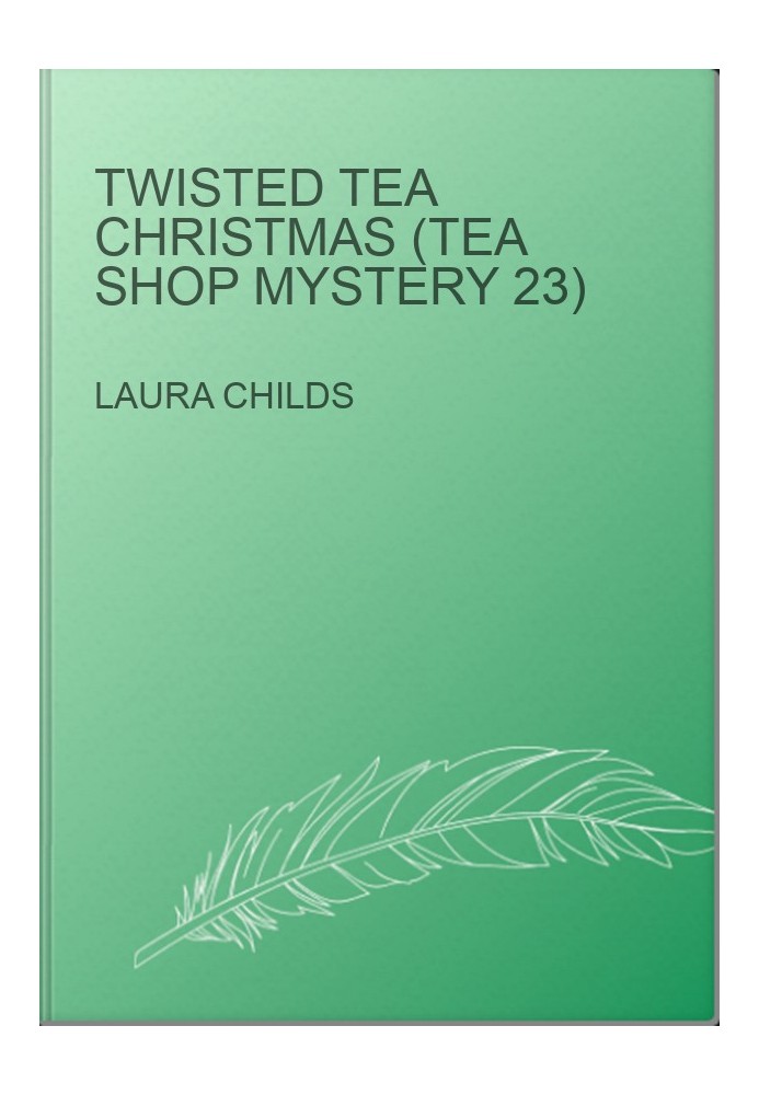 Twisted Tea Christmas (Tea Shop Mystery 23)