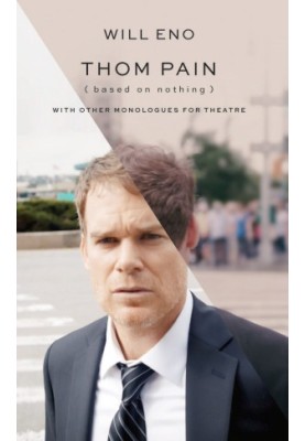 Thom Pain (based on Nothing)