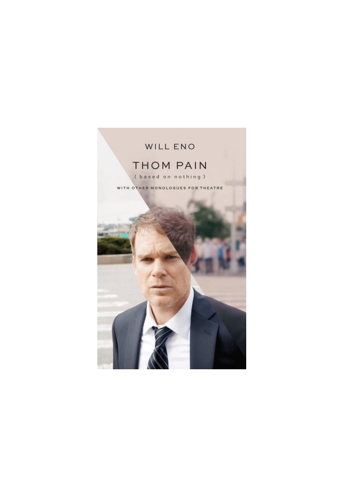 Thom Pain (based on Nothing)