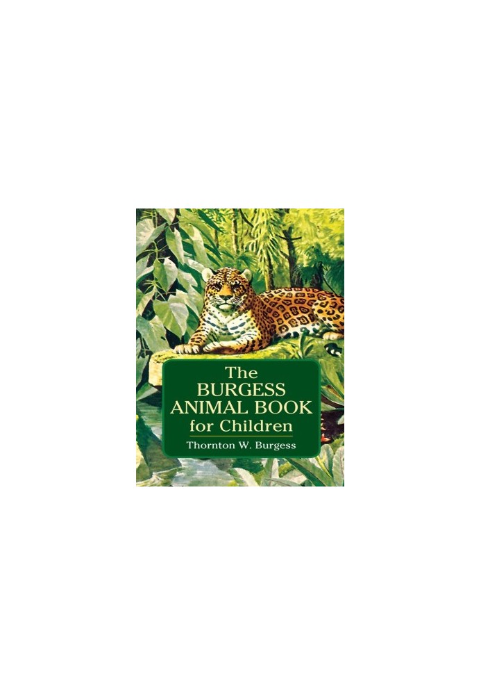 The Burgess Animal Book for Children