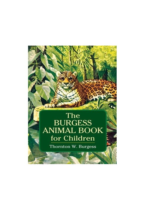The Burgess Animal Book for Children