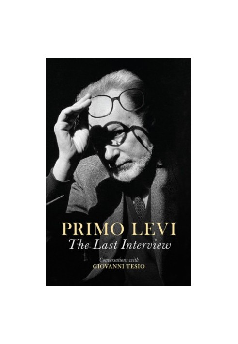 The last interview: conversations with Giovanni Tesio