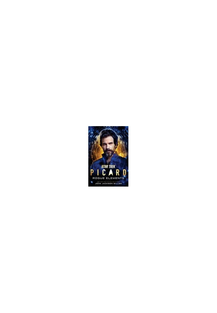 Star Trek Picard 3 - Rogue Elements