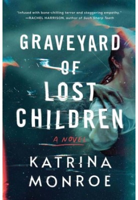 Graveyard of Lost Children